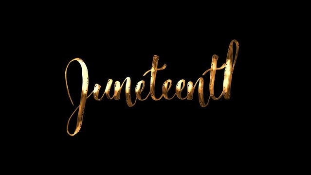 Juneteenth animation text with golden lettering on black background. Suitables for juneteenth Celebrations