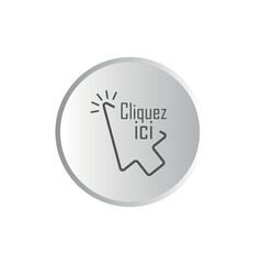 cliquez ici text on white background. klick here in french language.	