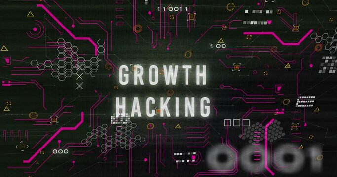 Animation of binary codes over circuit board pattern around growth hacking text on black background