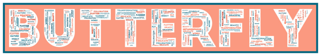 BUTTERFLY text filled with related keywords of various sizes. Butterfly word cloud. Awesome vector illustration.