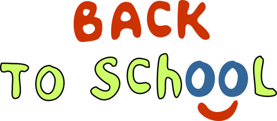Back to School inscription