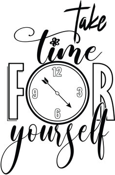 take time for yourself typography