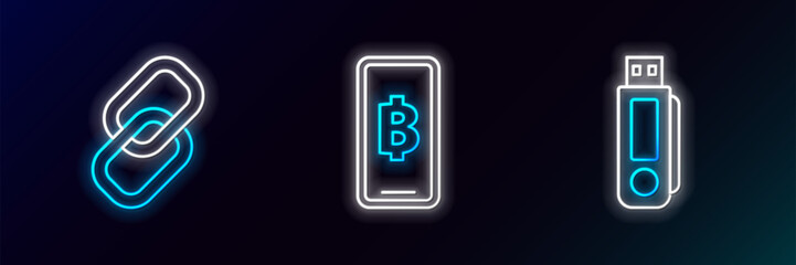 Set line USB flash drive, Chain link and Phone mobile and cryptocurrency coin Bitcoin icon. Glowing neon. Vector