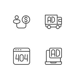 Set line Advertising, Page with a 404 error, Human and money and truck icon. Vector