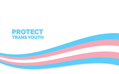 Protect trans youth LGBT Banner for Transgender