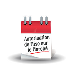 AMM - autorisation de mise sur le marché