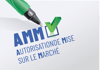 AMM - autorisation de mise sur le marché