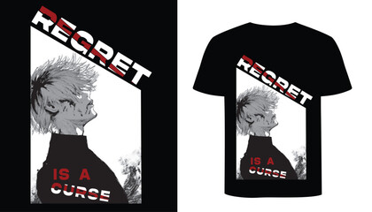 Anime Style t shirt design. Regret is a curse. Creative typography t shirt design.