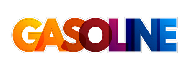 Gasoline colorful text quote, concept background