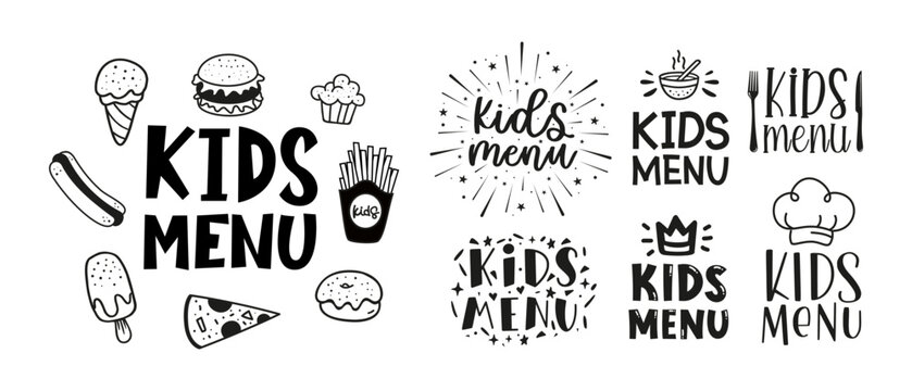 Kids menu. Logo set for banner, flyer, poster design. Meal menu vector template. Kids food concept. Cute black and white illustration. Children nutrition logo symbol. Funny label kids food menu.