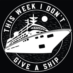 ship t shirt design and art vector. © MumrujulHaque