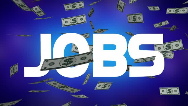 Jobs Money Earn Income New Work Opportunity Word 3d Animation