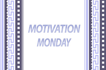 motivation monday banner. Greeting text of motivation monday, typography composition with isometric letters and Headline, title and greeting phrase for social media. Vector illustration
