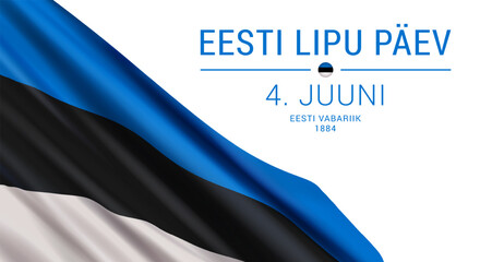 Vector banner design template with realistic flag of Estonia, and text on a white background. Translation from Estonian: Estonian Flag Day. June 4. Republic of Estonia. 1884.