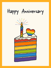 Pride month. Happy anniversary hand drawing greeting card with cake.