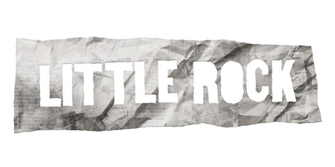 Little Rock city name cut out of crumpled newspaper in retro stencil style isolated on transparent background