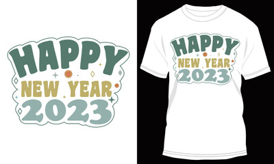 Happy New Year 2023 T-shirt Design