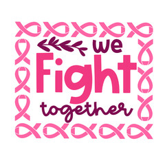 Breast cancer Hand drawn motivation lettering phrase in modern calligraphy style. Inspiration slogan for print and poster design. Vector illustration