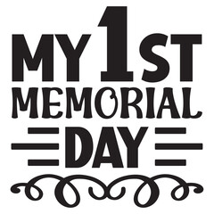 My 1st Memorial Day