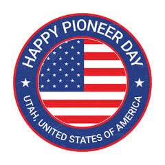 Happy Pioneer Day Badge, Emblem, Seal, Stamp, Rubber, T shirt, Sticker, Label Design With USA National Flag and Grunge Texture, Retro Vintage Style Vector Illustration,