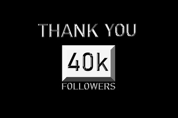 Thank you followers peoples, 40 k online social group, happy banner celebrate, Vector illustration