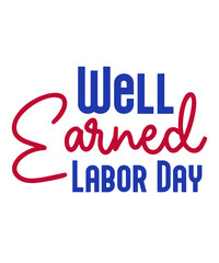 Labor Day SVG, Happy Labor Day Svg,Labor Day Silhouettes,Workers Day Svg,Patriotic Labor Day,Digital Files For Cricut, t-shirt design,Happy Labor Day Svg, Labor Day Is Seen Svg, Work Is Make Money Svg