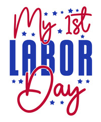 Labor Day SVG, Happy Labor Day Svg,Labor Day Silhouettes,Workers Day Svg,Patriotic Labor Day,Digital Files For Cricut, t-shirt design,Happy Labor Day Svg, Labor Day Is Seen Svg, Work Is Make Money Svg