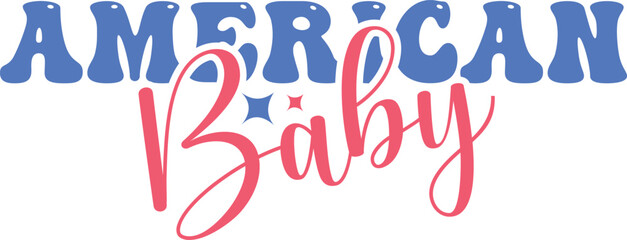 4th of July American baby simple typography t-shirt design