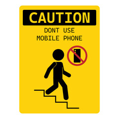 Printable sticker label sign man walking climbung down ctari with red crossed out mobile phone sign of  do not use phone on stair safety sign template