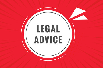 Legal advice Button. Speech Bubble, Banner Label Legal advice