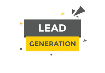 Lead Generation Button. Speech Bubble, Banner Label Lead Generation