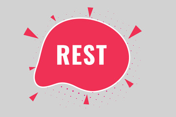 Rest Button. Speech Bubble, Banner Label Rest