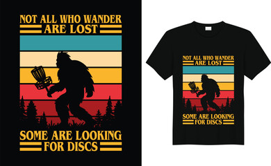 Funny Disc Golf Shirt, Disc Golf Tshirt, Disc Golf Shirt, Disc Golf Not All Who Wander Are Lost Shirt, 