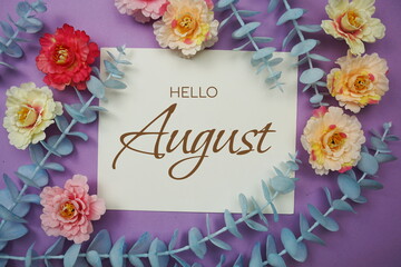 Hello August typography text and flower decorate on purple background