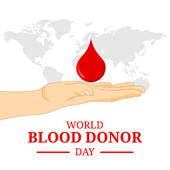 World Blood Donor Day. Donate Blood Concept Vector Illustrations. Donate concept with blood and hand