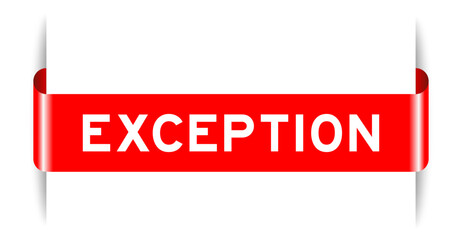 Red color inserted label banner with word exception on white background