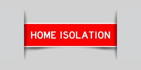 Inserted red color label sticker with word home isolation on gray background