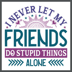 Friendship Day T-Shirt Design, Typography T-Shirt With Colorful Vector And Elements