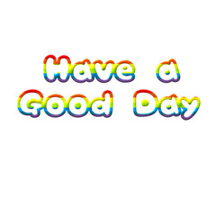 letters Have a good day