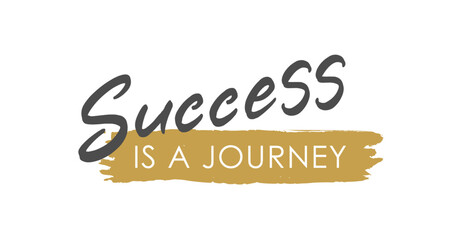 Success is a Journey - Vector Lettering - Gray and Matte Gold