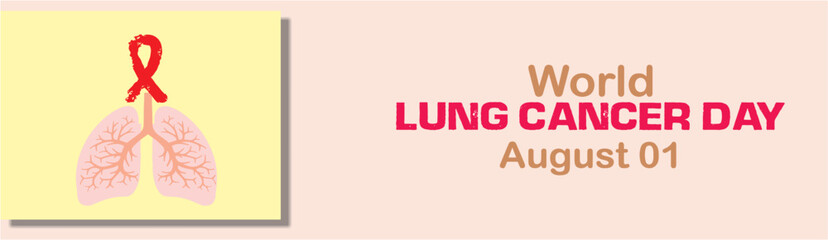 World Lung Cancer Day, august 01. Poster with ribbon and human lungs. Editable vector for pharmaceuticals medicine marketing and awareness campaign. eps 10.