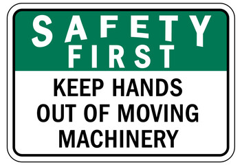 Moving machinery warning sign and label keep hands out of moving machinery