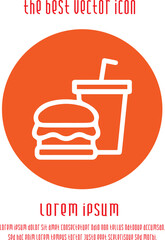 Burger and drink vector icon eps 10. Fast food symbol.