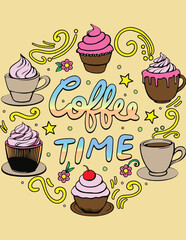 Coffee time with mandala art, mug, cupcakes, and flowers for Valentine's day or Greeting Cards. Hand-drawn with inspiration word. Coloring book for adults and kids. Vector Illustration.
