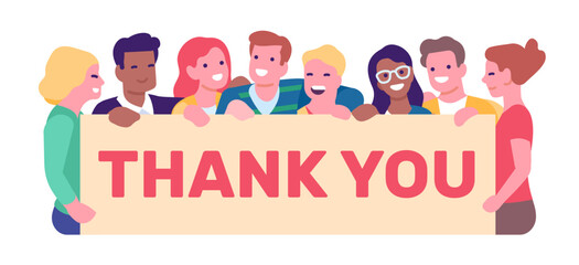 Group of young people holding placard saying thank you. Thanking doctors and police. Thankful men and pleased women. Gratitude poster. Appreciation to emergency workers. Vector concept