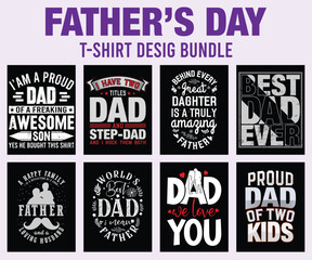 Father's Day T-Shirt Design Bundle. Happy father's day T-shirt, Dad vector t-shirt design graphic.