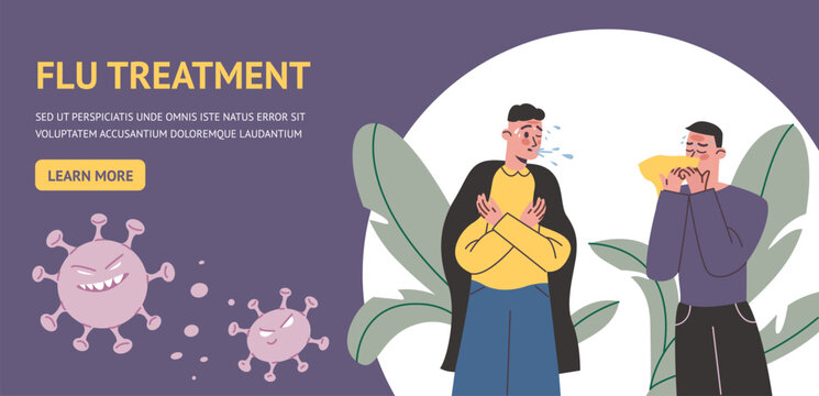 Seasonal flu treatment poster. Influenza symptoms. Infected people. Cartoon guys sneeze and cough. Colds and viral diseases. Feverish chills. Online banner. Virus germs. Vector concept