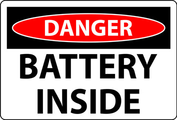 Danger Sign Battery Inside On White Background