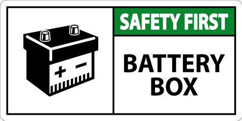 Safety First Battery Box with Icon Sign On White Background