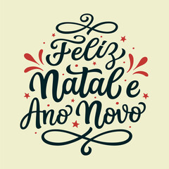Merry Christmas and Happy New year in portuguese. Hand lettering  text . Vector typography for Christmas and new year decorations, cards, posters, banners, balloons - 607445963